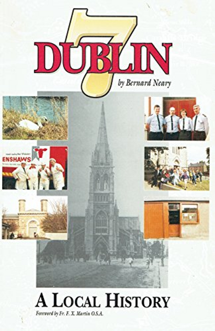 Bernard Neary / Dublin 7 (Large Paperback)