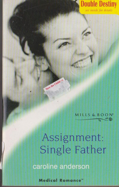 Mills & Boon / Medical / Assignment: Single Father