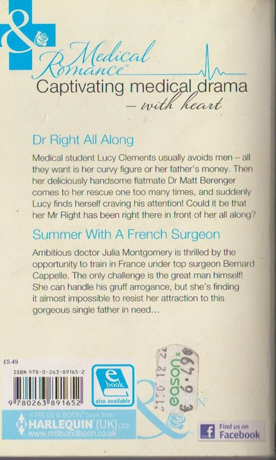 Mills & Boon / Medical / 2 in 1 / Dr Right All Along & Summer With a French Surgeon