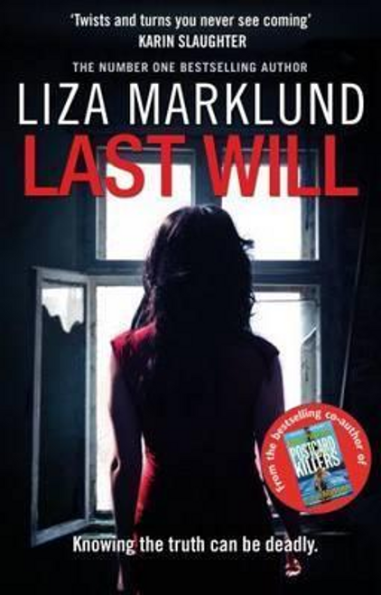 Liza Marklund / Last Will