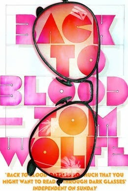 Tom Wolfe / Back to Blood