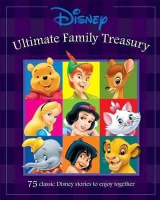Disney / Ultimate Family Treasury (Children's Coffee Table book)