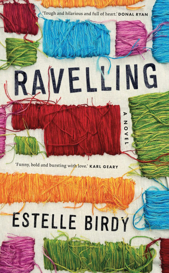 RAVELLING - ESTELLE BIRDY 