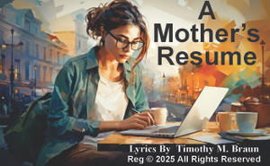 A Mother's Resume (Female Vocals) - Country/Western Song A Mother's Resume (Female Vocals) - Country/Western Song