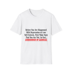 Humorous Mental Health Awareness T-Shirt, Funny Quote Tee, Unisex Softstyle Shirt, Gift for Friends, Self-Care Shirt, Casual Wear Humorous Mental Health Awareness T-Shirt, Funny Quote Tee, Unisex Softstyle Shirt, Gift for Friends, Self-Care Shirt, Casual Wear