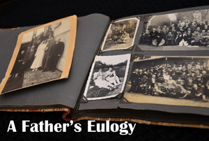 A Fathers Eulogy- Heartfelt Country/Western  Song