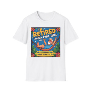 Retirement Humor T-Shirt, Funny Retired Gift, Unisex Graphic Tee, Retirement Party Attire, Casual Wear for New Retirees