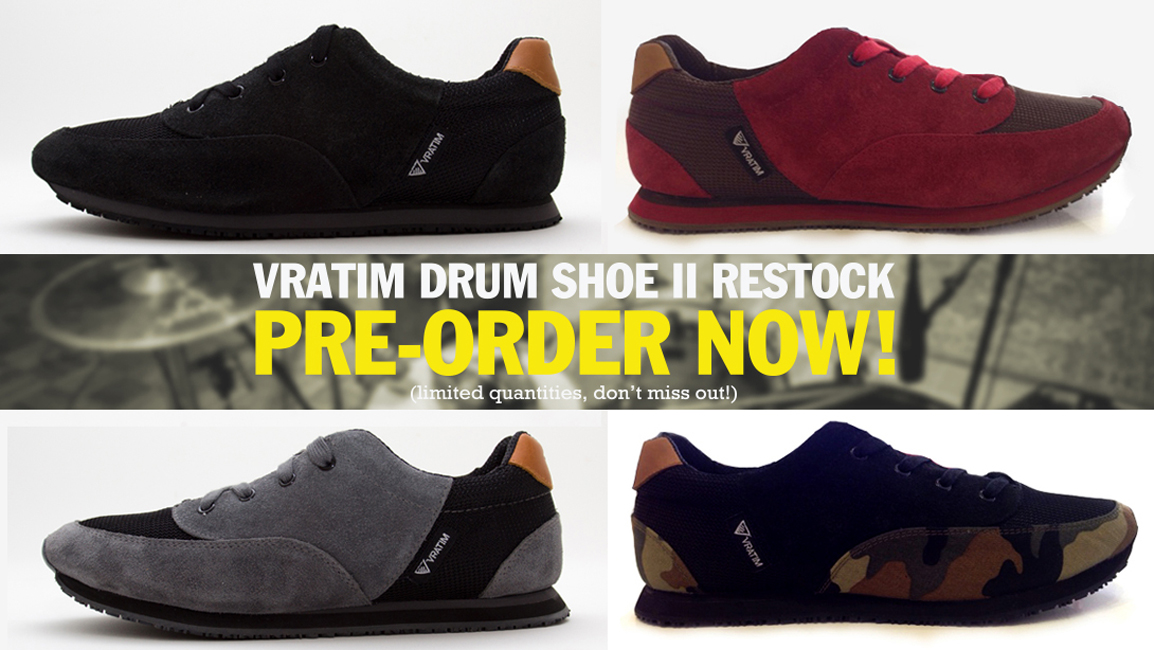 Drum Shoe II Restock PreOrder Now! Vratim