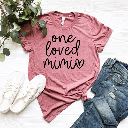One Loved Mimi Shirt