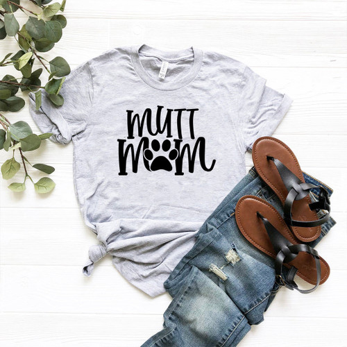Mutt Mom Shirt