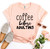 Coffee Before Adulting T-shirt