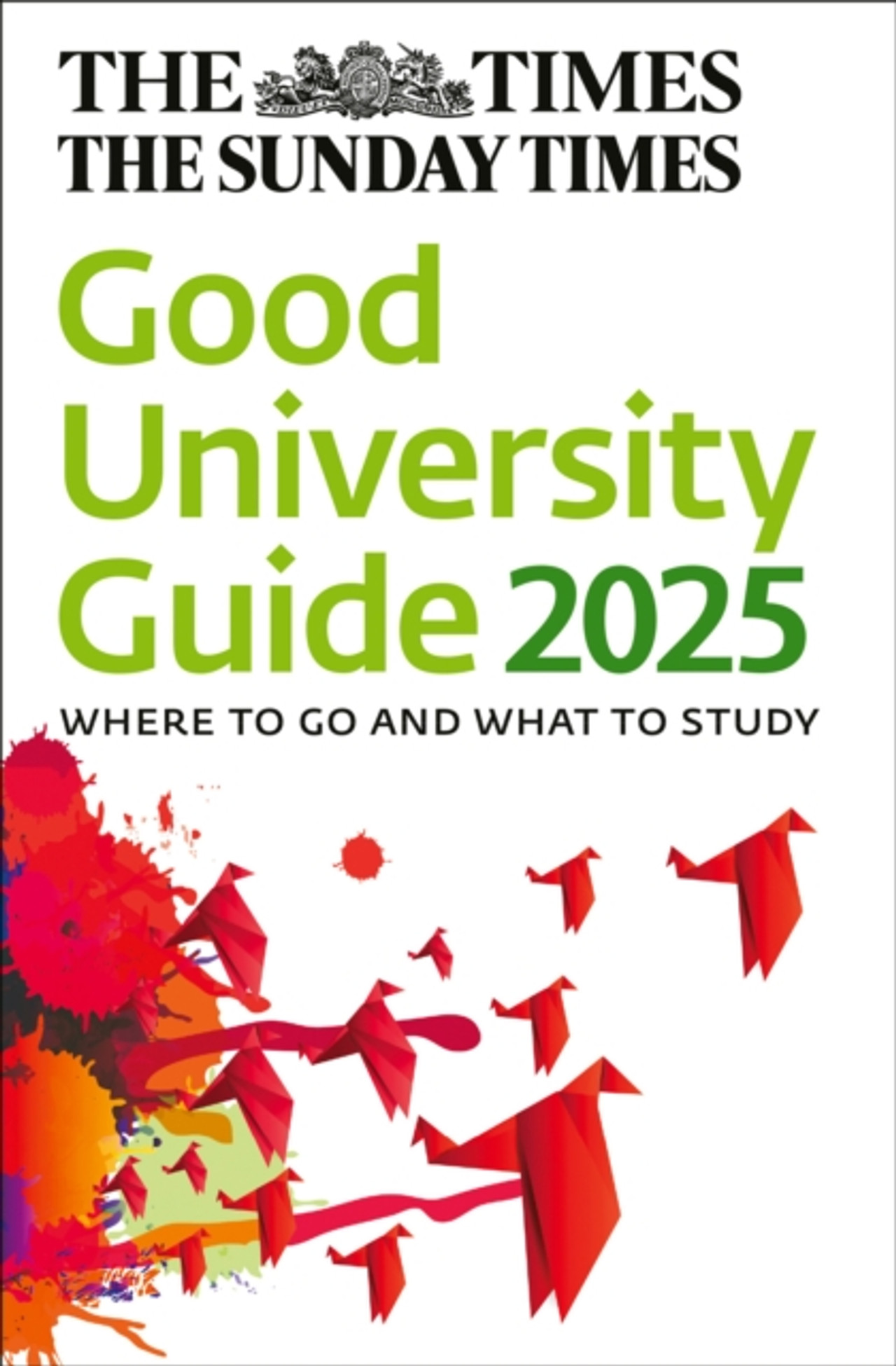 The Times Good University Guide 2025 The Times Bookshop The Times Good University Guide 2025 The Times Bookshop