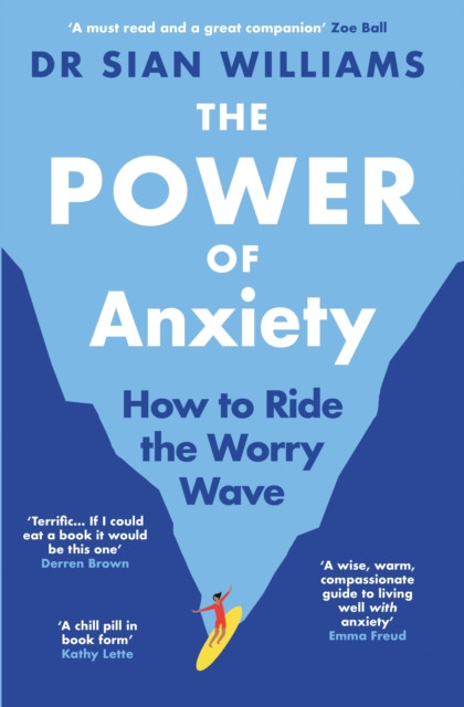The Power of Anxiety - The Times Bookshop
