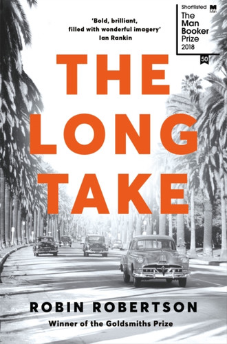 The Long Take 9781509886258 Paperback