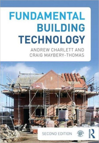 Fundamental Building Technology 9780415692595 Paperback