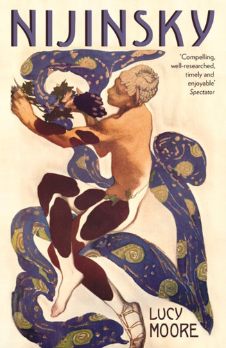 Nijinsky 9781846686191 Paperback Nijinsky 9781846686191 Paperback