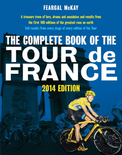 The Complete Book of the Tour de France 9781781312650 Paperback