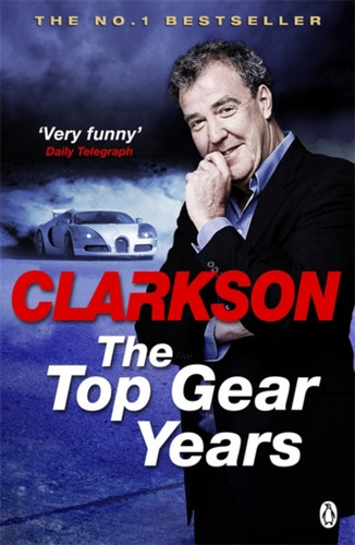 The Top Gear Years 9780718198008 Paperback The Top Gear Years 9780718198008 Paperback