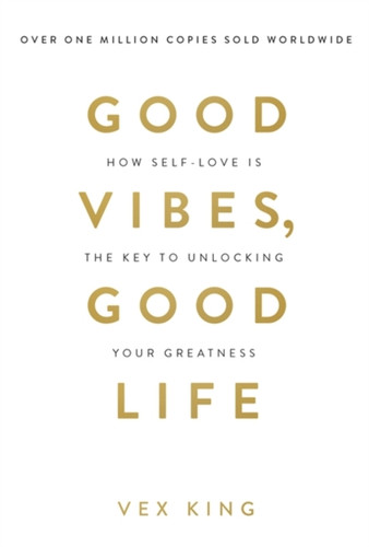 Good Vibes, Good Life 9781788171823 Paperback