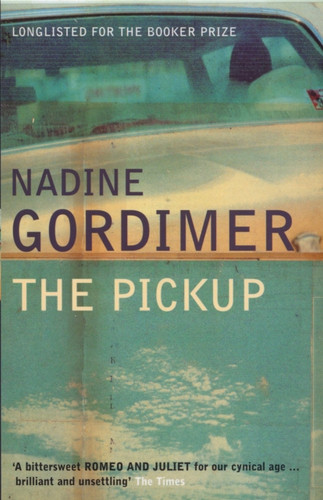 The Pickup 9780747557951 Paperback The Pickup 9780747557951 Paperback