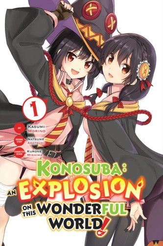 Konosuba: An Explosion on This Wonderful World!, Vol. 1 (manga) 9781975357641 Paperback Konosuba: An Explosion on This Wonderful World!, Vol. 1 (manga) 9781975357641 Paperback