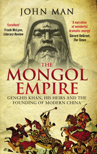 The Mongol Empire 9780552168809 Paperback The Mongol Empire 9780552168809 Paperback