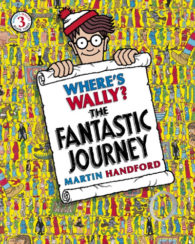 Where's Wally? The Fantastic Journey 9781406305876 Paperback Where's Wally? The Fantastic Journey 9781406305876 Paperback