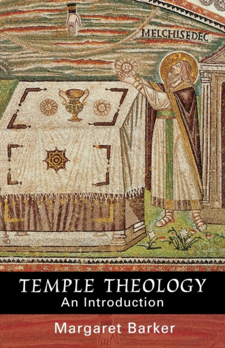 Temple Theology 9780281056347 Paperback Temple Theology 9780281056347 Paperback