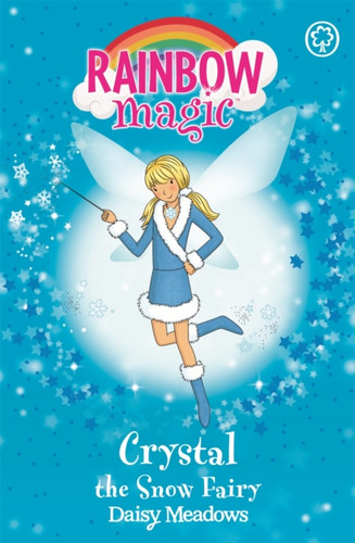 Rainbow Magic: Crystal The Snow Fairy 9781843626336 Paperback
