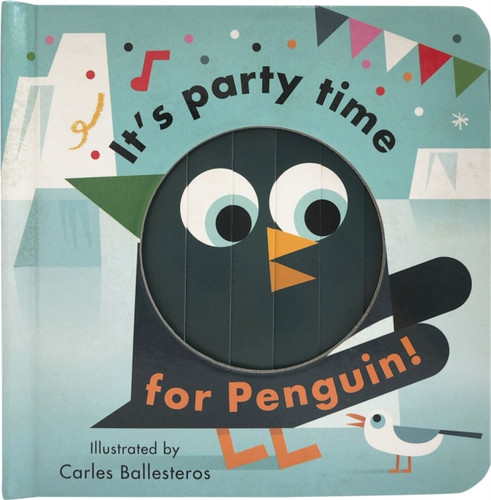 It's Party Time for Penguin 9781786033215 Board book It's Party Time for Penguin 9781786033215 Board book
