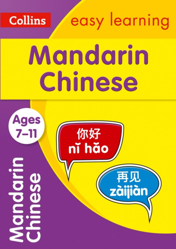Easy Learning Mandarin Chinese Age 7-11 9780008389451 Paperback Easy Learning Mandarin Chinese Age 7-11 9780008389451 Paperback
