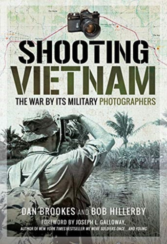 Shooting Vietnam 9781526744005 Hardback