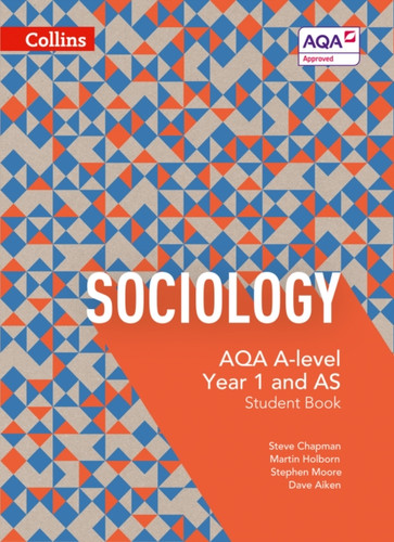 AQA A Level Sociology Student Book 1 9780007597475 Paperback AQA A Level Sociology Student Book 1 9780007597475 Paperback