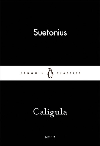 Caligula 9780141397924 Paperback Caligula 9780141397924 Paperback