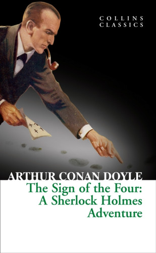 The Sign of the Four 9780008110468 Paperback The Sign of the Four 9780008110468 Paperback