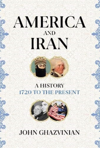 America and Iran 9781786079473 Hardback America and Iran 9781786079473 Hardback