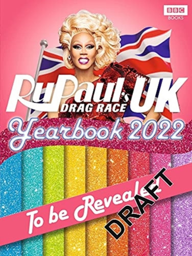 RuPaul’s Drag Race UK 9781785946417 Hardback