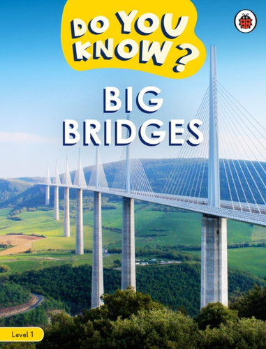 Do You Know? Level 1 - Big Bridges 9780241503379 Paperback