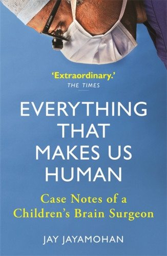 Everything That Makes Us Human 9781789293203 Paperback Everything That Makes Us Human 9781789293203 Paperback