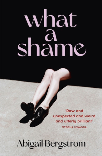 What a Shame 9781529367072 Hardback