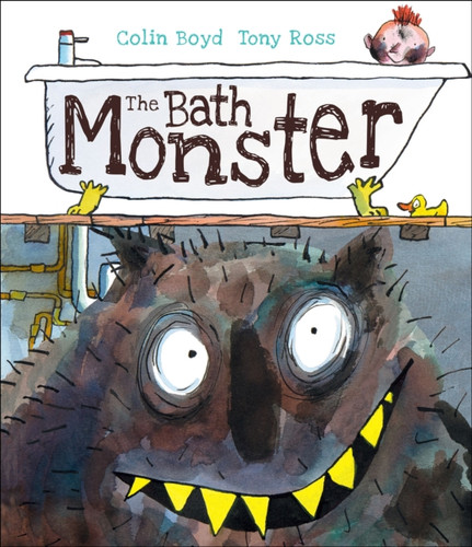 The Bath Monster 9781783444724 Paperback The Bath Monster 9781783444724 Paperback