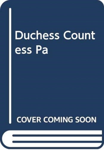 The Duchess Countess 9781471172588 Paperback