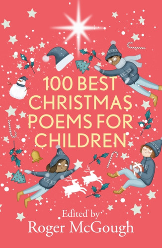 100 Best Christmas Poems for Children 9780281084692 Paperback 100 Best Christmas Poems for Children 9780281084692 Paperback