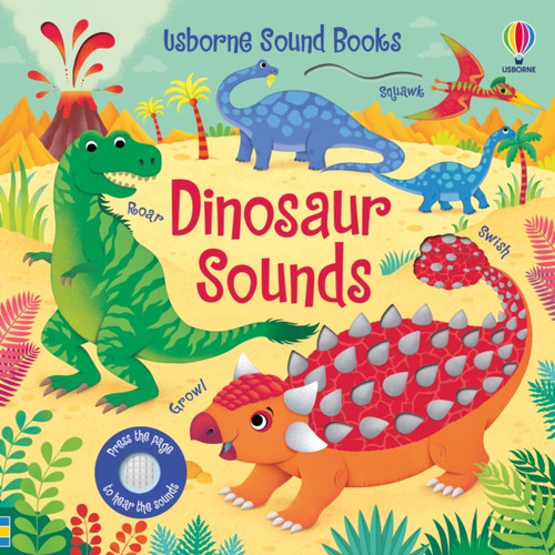 Dinosaur Sounds 9781474976732 Board book Dinosaur Sounds 9781474976732 Board book