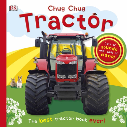 Chug Chug Tractor 9781409334965 Board book