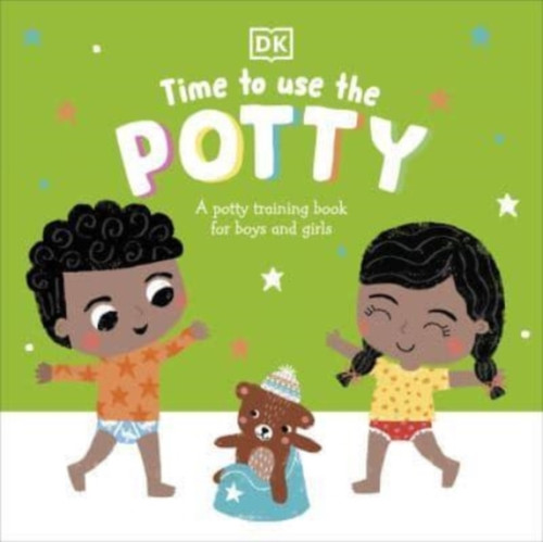 Time to Use the Potty 9780241554203 Board book Time to Use the Potty 9780241554203 Board book