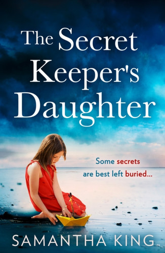 The Secret Keeper’s Daughter 9780008471439 Paperback The Secret Keeper’s Daughter 9780008471439 Paperback