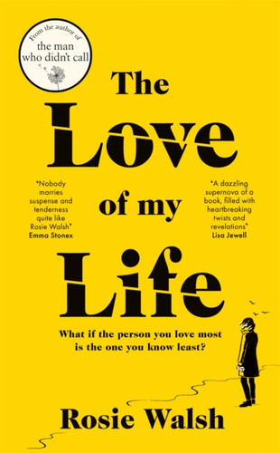 The Love of My Life 9781529020359 Hardback
