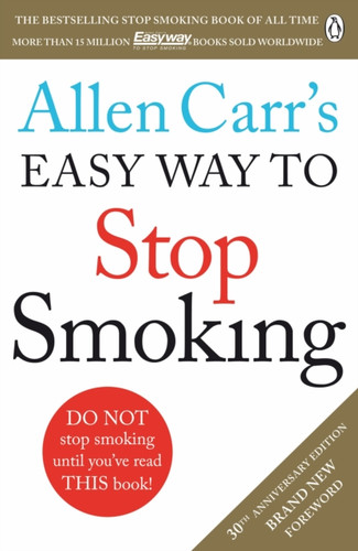 Allen Carr's Easy Way to Stop Smoking 9781405923316 Paperback
