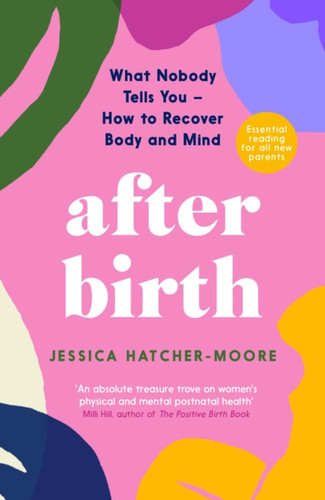 After Birth 9781788167741 Paperback After Birth 9781788167741 Paperback